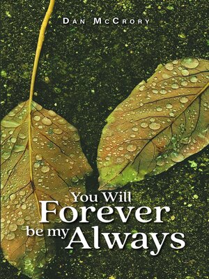 cover image of You Will Forever Be My Always